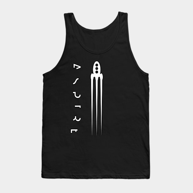 ASPIRE Tank Top by NoirPineapple